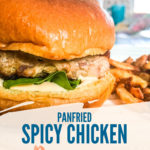 spicy chicken burgers